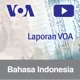 Laporan VOA - Voice of America | Bahasa Indonesia