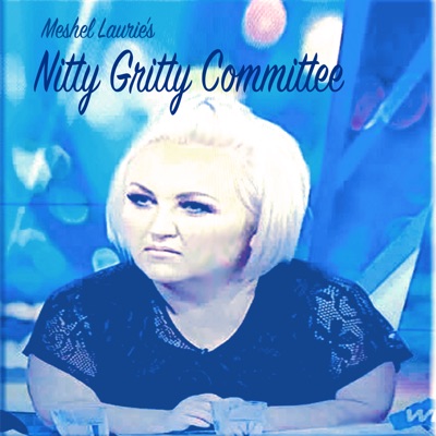 Meshel Laurie's Nitty Gritty Committee