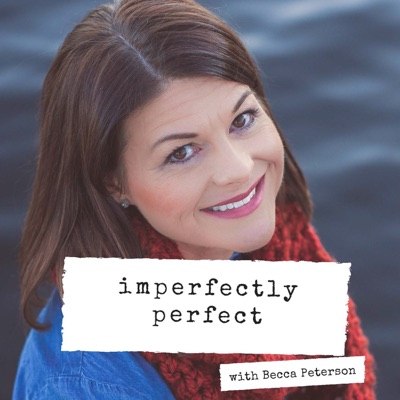 Imperfectly Perfect Podcast