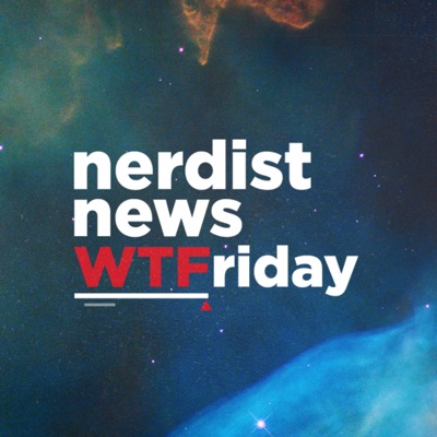 Nerdist News: WTFriday:Nerdist Industries