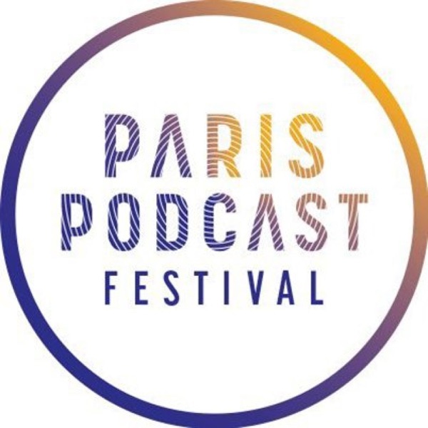 Paris Podcast Festival