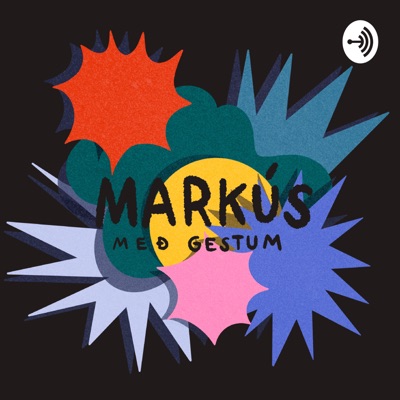 Markús með gestum