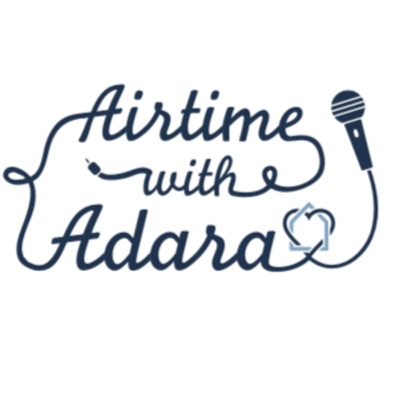Airtime with Adara Airtime with Adara