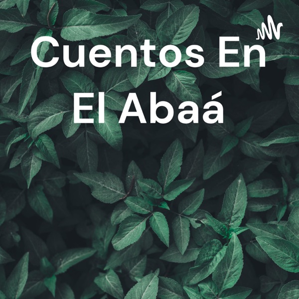 Cuentos En El Abaá