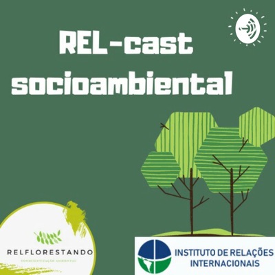 REL-cast Socioambiental: Teoria na Prática