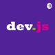 dev.js - JavaScript Podcast