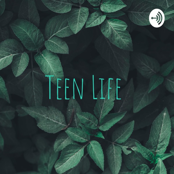 Teen Life image