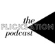 The Flicksation Podcast