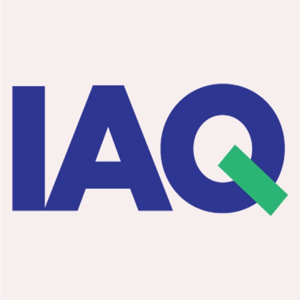 The IAQ Podcast