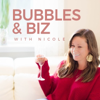 Bubbles & Biz - Bubbles & Biz