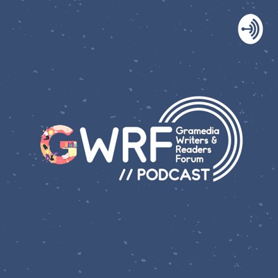 GWRF Podcast