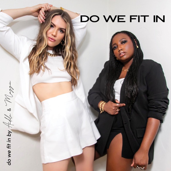 Do We Fit In by Andile and Maggie