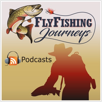Fly Fishing Journeys:Rob Giannino