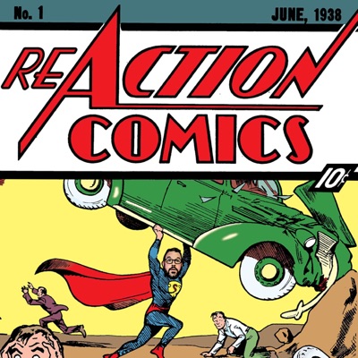 ReAction Comics: A Superman Podcast