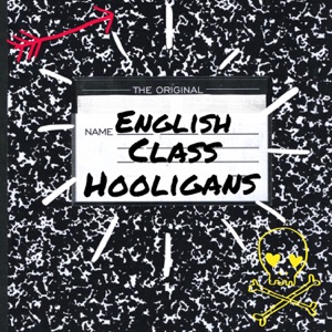 English Class Hooligans