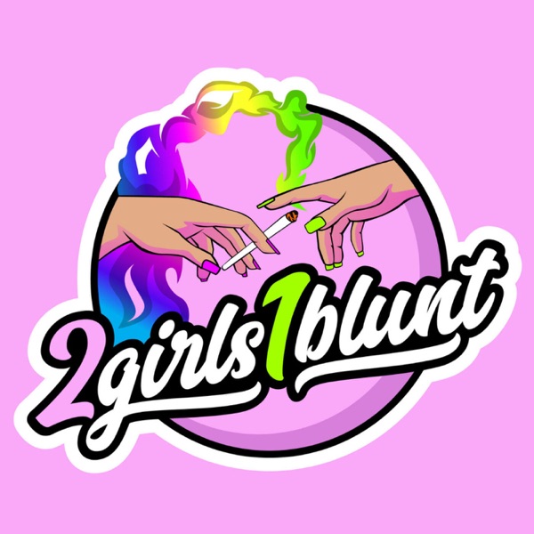 2 Girls 1 Blunt Artwork