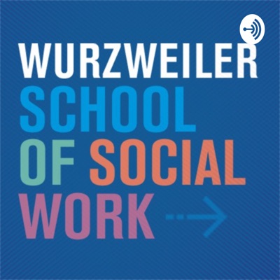 Everyday Social Work at Wurzweiler