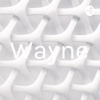 Wayne - Wayne