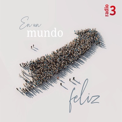 En un mundo feliz En un mundo feliz