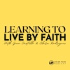 Learning to Live by Faith artwork