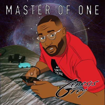 Master of One with Genesis Grey