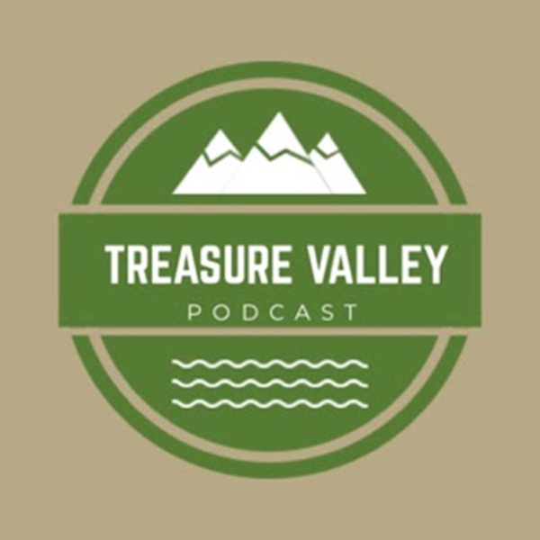 Treasure Valley Podcast