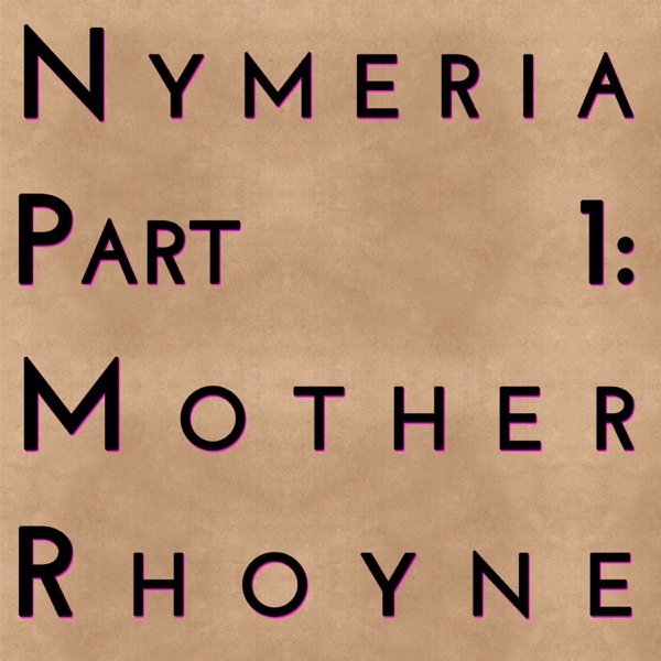 Nymeria: Mother Rhoyne (Part 1) photo