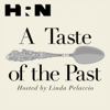 A Taste of the Past - Heritage Radio Network