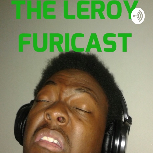 Leroy Furicast Artwork