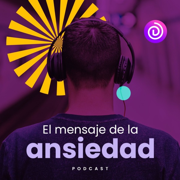 El mensaje de la ansiedad