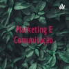 Marketing E Comunicação. - João Valladares