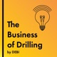 The Business of Drilling by DEBI