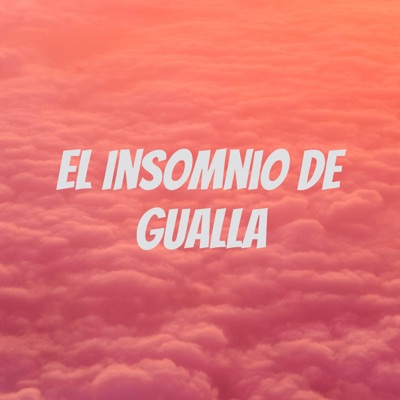 El Insomnio de Gualla:Ezequiel Guallama