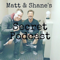 Matt and Shane's Secret Podcast