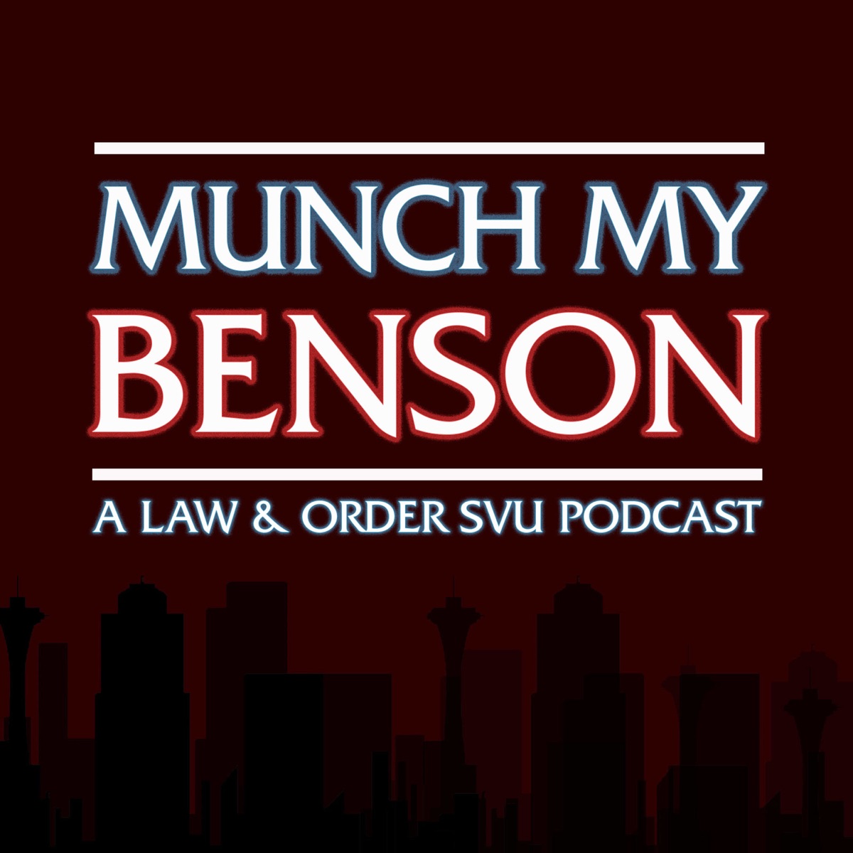 Munch My Benson A Law and Order SVU Podcast – Podcast image image