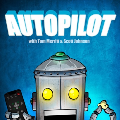 AutoPilot!:Scott Johnson & Tom Merritt - Frogpants LLC