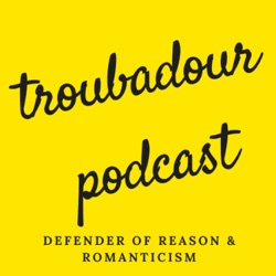 The Troubadour Podcast