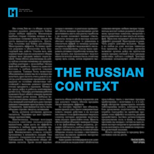The Russian Context