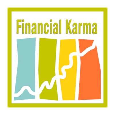 Financial Karma | Money Management | Mindfulness | Mindset | Holistic Financial Advice |