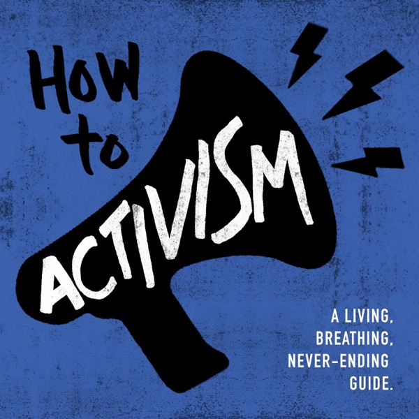 How To Activism