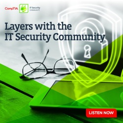 CompTIA Layers with the IT Security Community