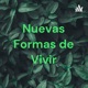 Nuevas Formas de Vivir