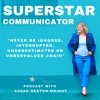 Superstar Communicator podcast