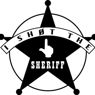 ISTS - i sh0t the sheriff ISTS - i sh0t the sheriff