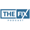 The Fix Podcast - The Fix Productions