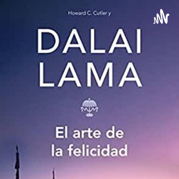 "El Arte De la Felicidad"💙🍃