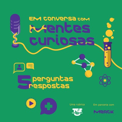 TSF - Em Conversa com Mentes Curiosas - Podcast TSF - Em Conversa com Mentes Curiosas - Podcast