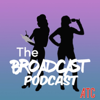 The BroadCast Podcast - The BroadCast Podcast