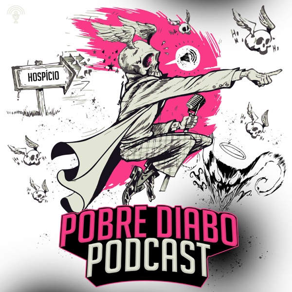 Pobre Diabo Podcast