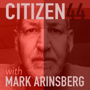 Citizen44 with Mark Arinsberg